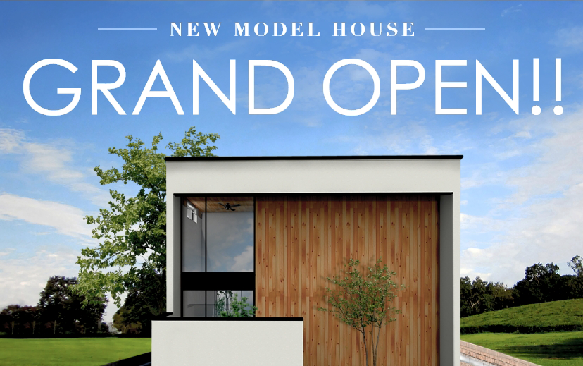 - NEW MODEL HOUSE - GRAND OPEN!!